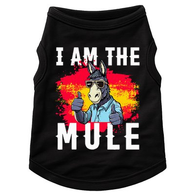 I Am The Mule T Funny Mule Donkey Doggie Tank