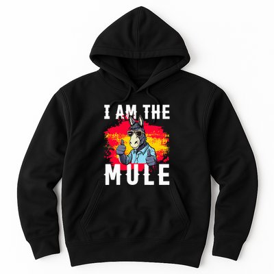 I Am The Mule T Funny Mule Donkey Hoodie
