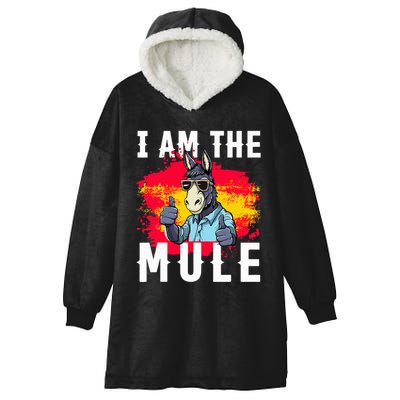I Am The Mule T Funny Mule Donkey Hooded Wearable Blanket