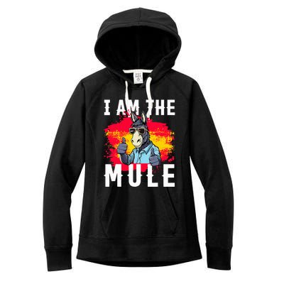 I Am The Mule T Funny Mule Donkey Women's Fleece Hoodie