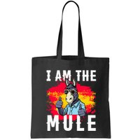 I Am The Mule T Funny Mule Donkey Bag