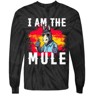 I Am The Mule T Funny Mule Donkey Tie-Dye Long Sleeve Shirt
