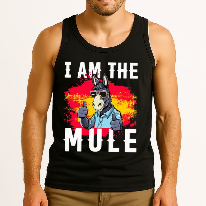 I Am The Mule T Funny Mule Donkey Tank Top