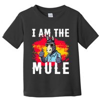 I Am The Mule T Funny Mule Donkey Toddler T-Shirt