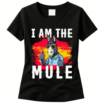 I Am The Mule T Funny Mule Donkey Womens T-Shirt