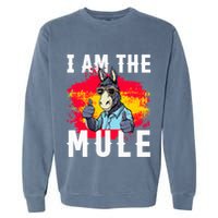 I Am The Mule T Funny Mule Donkey Garment-Dyed Sweatshirt