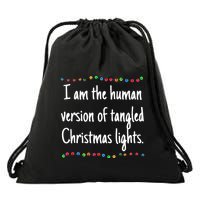 I Am The Human Version Of Tangled Christmas Lights Drawstring Bag