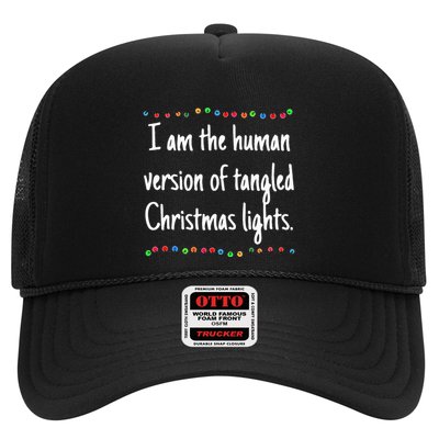 I Am The Human Version Of Tangled Christmas Lights Trucker Hat