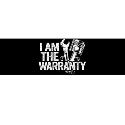 I Am The Warranty Race Car Parts Repair Guy Funny Mechanic Bumper Sticker