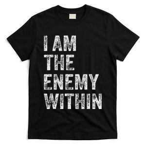 I Am The Enemy Within T-Shirt