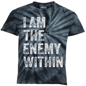 I Am The Enemy Within Kids Tie-Dye T-Shirt