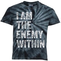 I Am The Enemy Within Kids Tie-Dye T-Shirt