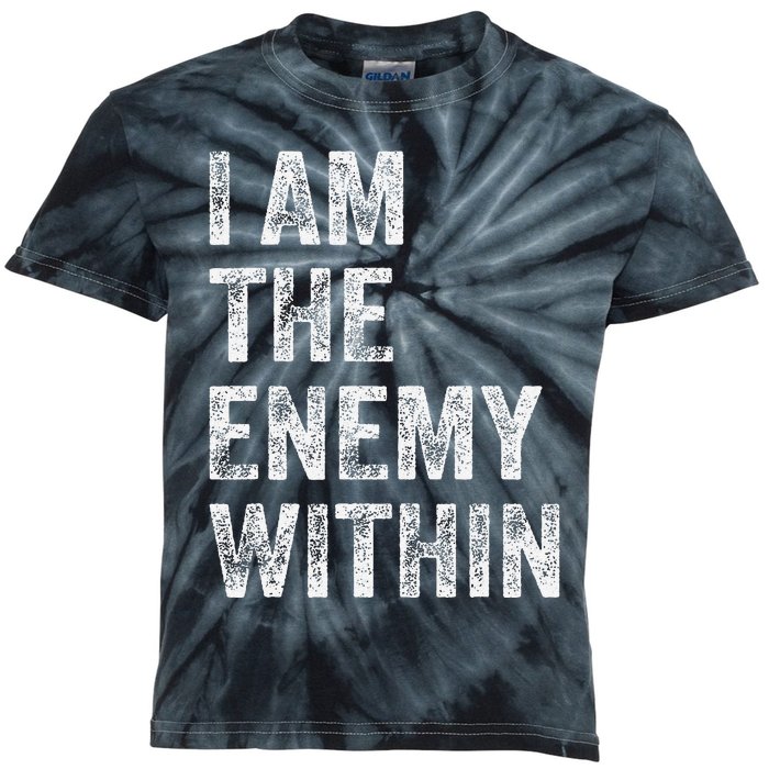 I Am The Enemy Within Kids Tie-Dye T-Shirt