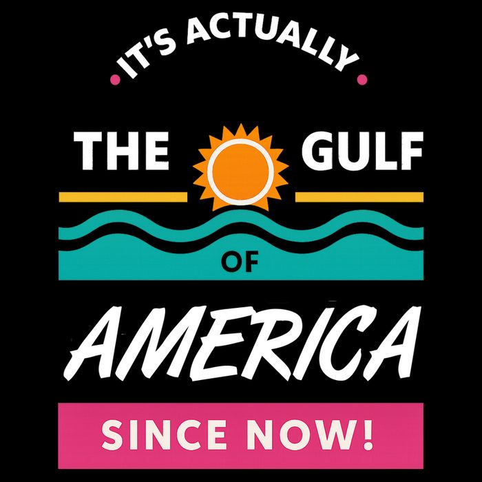 Its Actually The Gulf Of America Since Now Impact Tech Backpack