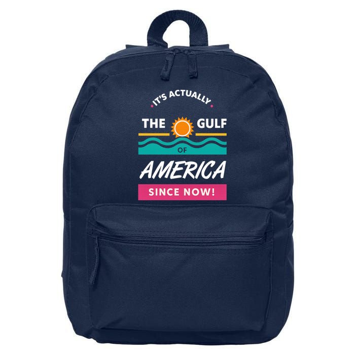Its Actually The Gulf Of America Since Now 16 in Basic Backpack