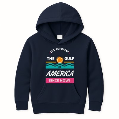 Its Actually The Gulf Of America Since Now Kids Hoodie
