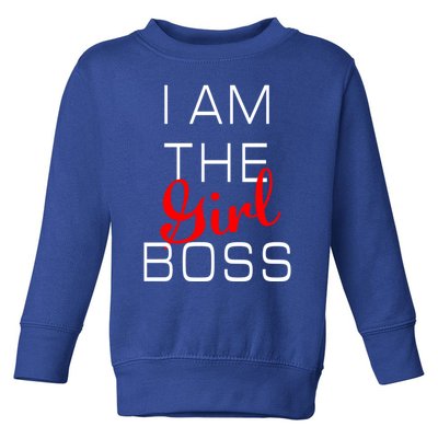 I Am The Girl Boss Gift Toddler Sweatshirt