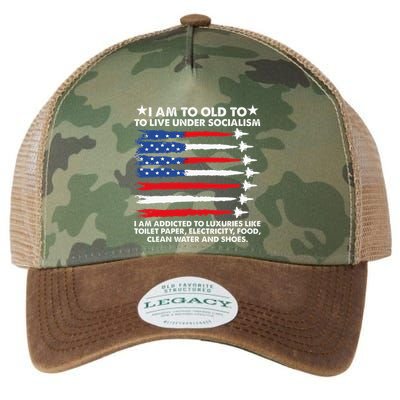 I Am Too Old To Live Under Socialism I Am Addicted Legacy Tie Dye Trucker Hat