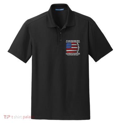 I Am Too Old To Live Under Socialism I Am Addicted Dry Zone Grid Polo