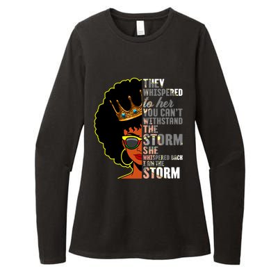 I Am The Storm Juneteenth Black History Month Mothers Day Great Gift Womens CVC Long Sleeve Shirt