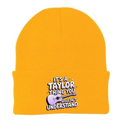 ItS A Taylor Thing You WouldnT Understand Knit Cap Winter Beanie