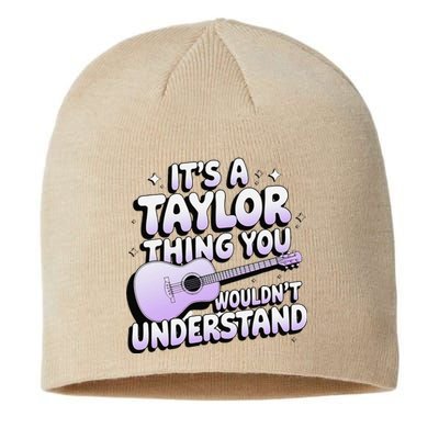 ItS A Taylor Thing You WouldnT Understand Sustainable Beanie