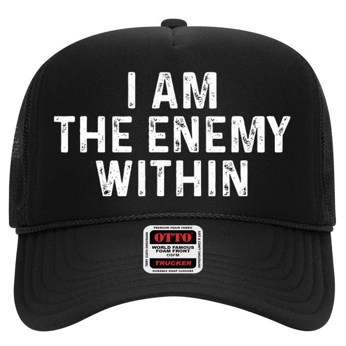 I Am The Enemy Within Simple Cute Design High Crown Mesh Back Trucker Hat