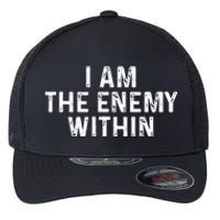 I Am The Enemy Within Simple Cute Design Flexfit Unipanel Trucker Cap