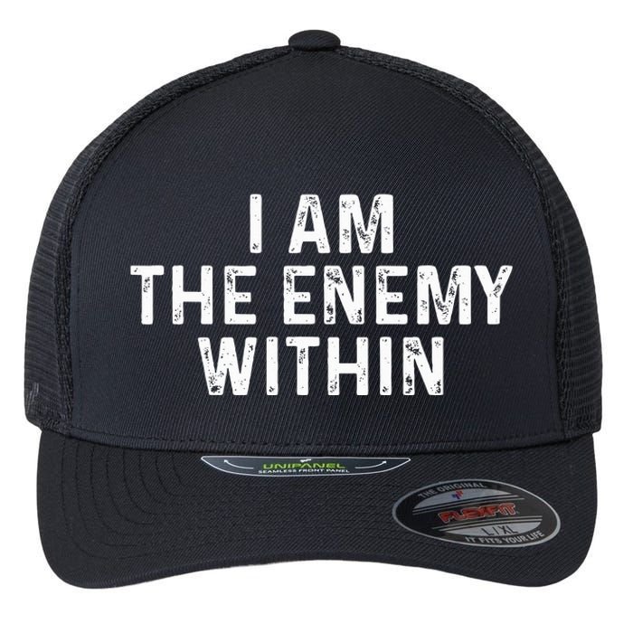 I Am The Enemy Within Simple Cute Design Flexfit Unipanel Trucker Cap