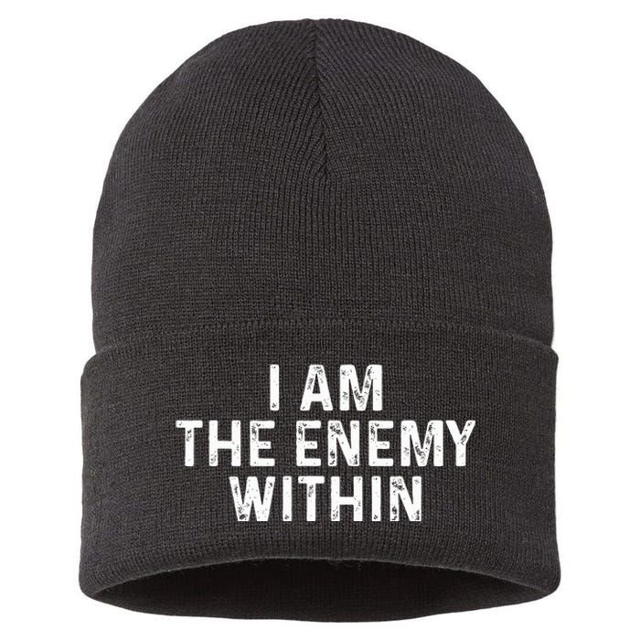 I Am The Enemy Within Simple Cute Design Sustainable Knit Beanie