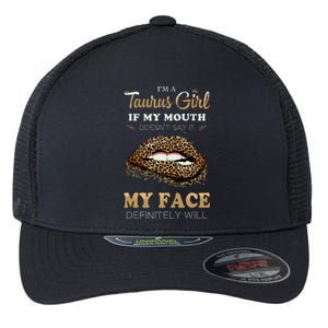 Im A Taurus Girl Funny Leopard Printed Birthday Flexfit Unipanel Trucker Cap