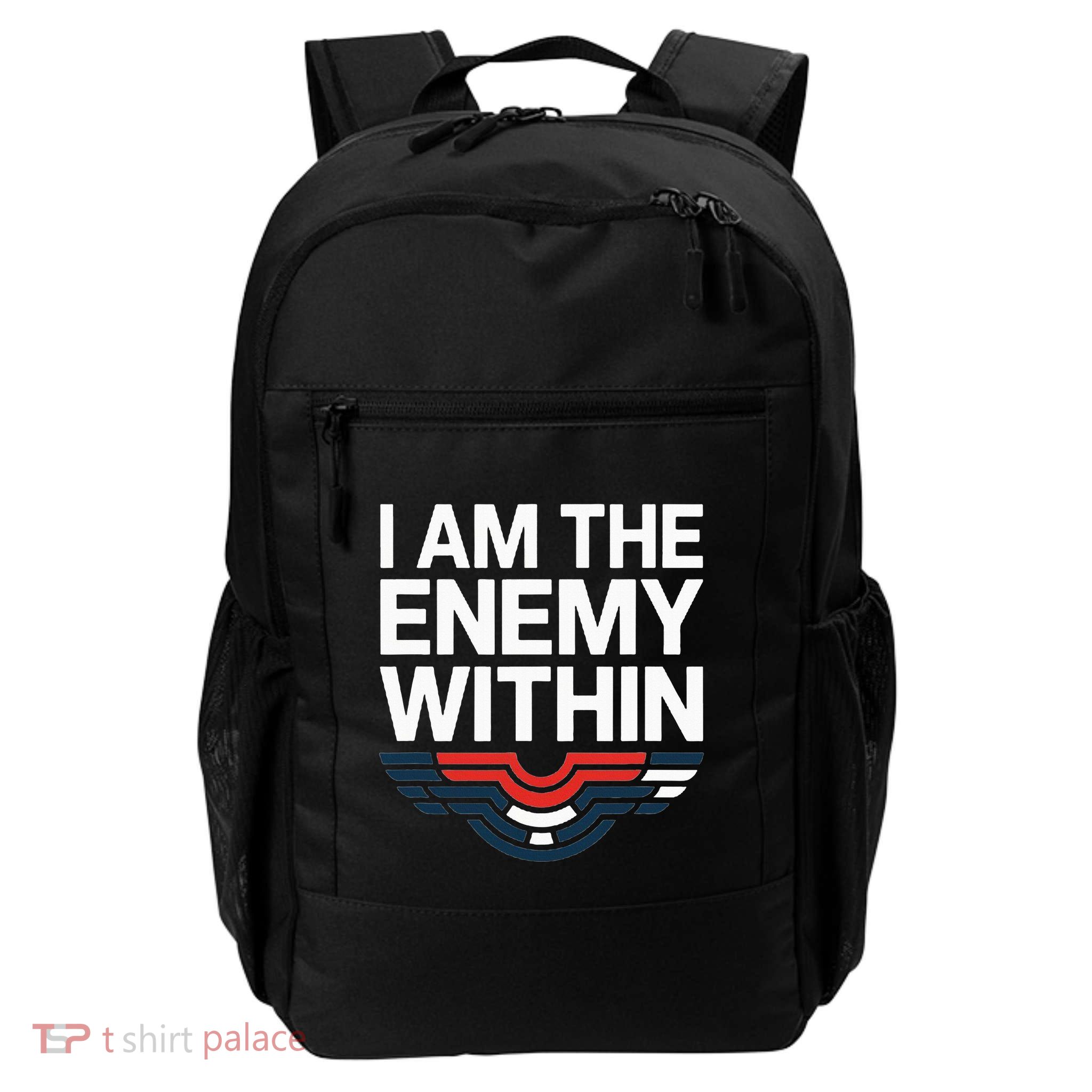 I Am The Enemy Within Daily Commute Backpack