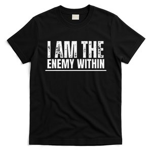 I Am The Enemy Within Harris 2024 I Am The Enemy Within T-Shirt