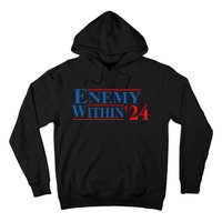 I Am The Enemy Within Kamala Harris Election Vote 2024 Hoodie