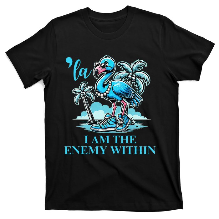 I Am The Enemy Within Harris 2024 I Am The Enemy Within T-Shirt