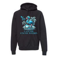 I Am The Enemy Within Harris 2024 I Am The Enemy Within Premium Hoodie