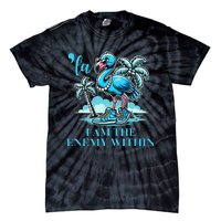 I Am The Enemy Within Harris 2024 I Am The Enemy Within Tie-Dye T-Shirt