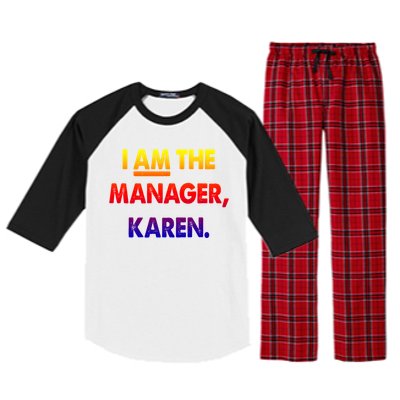 I Am The Ager Karen Funny Gift Raglan Sleeve Pajama Set