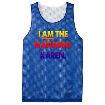 I Am The Ager Karen Funny Gift Mesh Reversible Basketball Jersey Tank