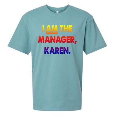 I Am The Ager Karen Funny Gift Sueded Cloud Jersey T-Shirt