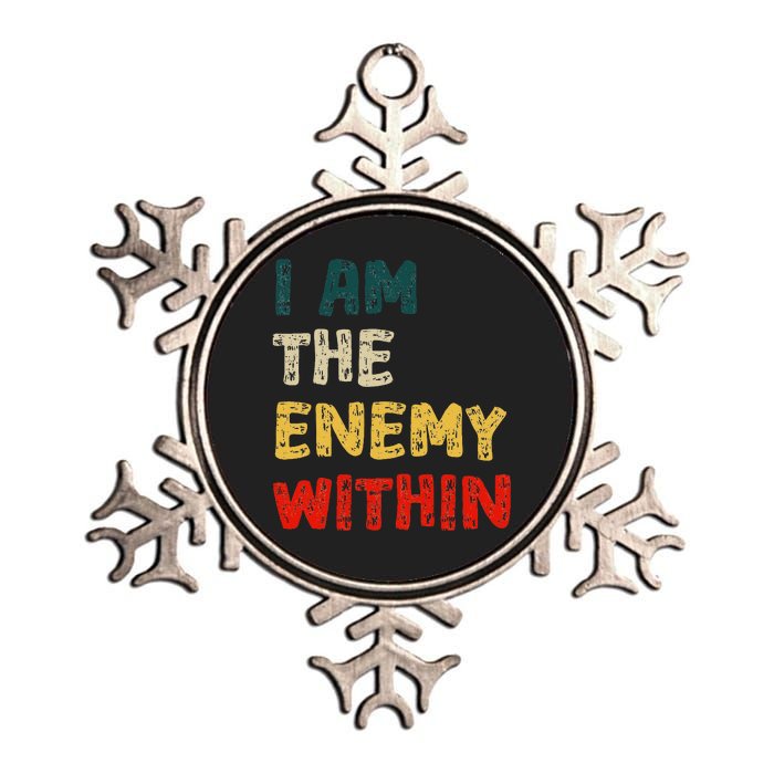 I Am The Enemy Within Kamala Harris Vs Trump Metallic Star Ornament