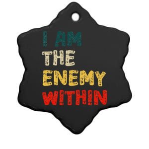 I Am The Enemy Within Kamala Harris Vs Trump Ceramic Star Ornament