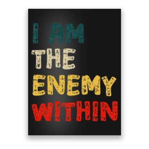 I Am The Enemy Within Kamala Harris Vs Trump Poster