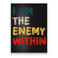 I Am The Enemy Within Kamala Harris Vs Trump Poster