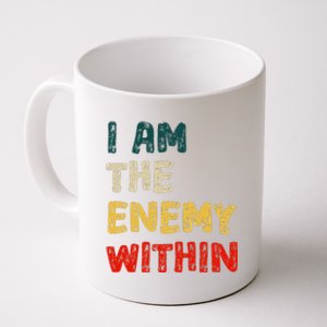 I Am The Enemy Within Kamala Harris Vs Trump Coffee Mug