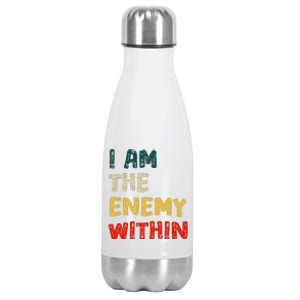 I Am The Enemy Within Kamala Harris Vs Trump Stainless Steel Insulated Water Bottle