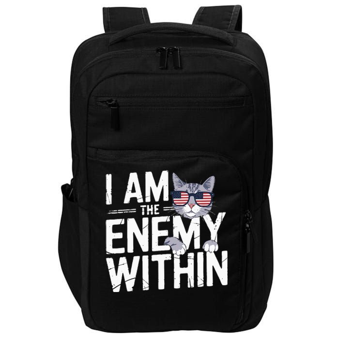 I Am The Enemy Within Kamala Harris 2024 Cat Lovers Impact Tech Backpack