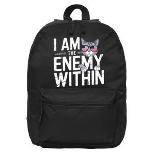 I Am The Enemy Within Kamala Harris 2024 Cat Lovers 16 in Basic Backpack