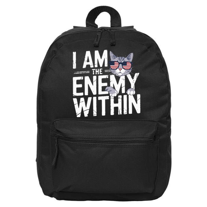 I Am The Enemy Within Kamala Harris 2024 Cat Lovers 16 in Basic Backpack