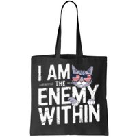 I Am The Enemy Within Kamala Harris 2024 Cat Lovers Tote Bag